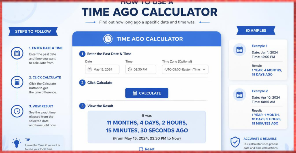 How to Use a Time Ago Calculator More Accurately


